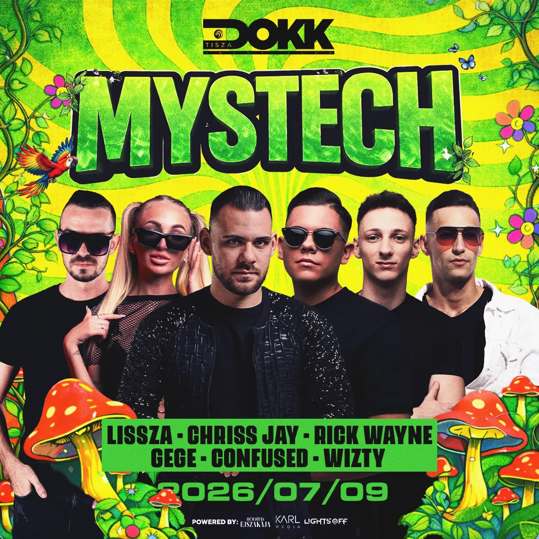 MYSTECH® Welcome to the Jungle • 07.09. csütörtök