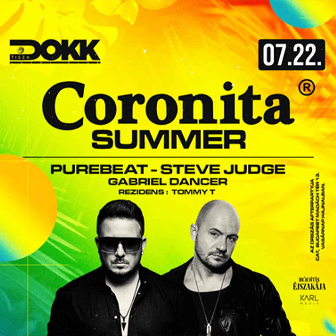 Coronita SUMMER • 07.22. szerda