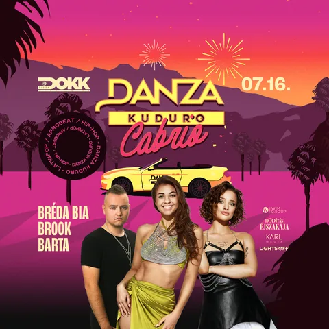 DANZA Kuduro • 07.16. csütörtök